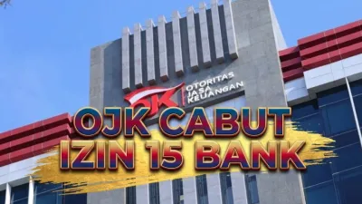 OJK Cabut Izin 15 Bank Sepanjang 2026, Terbaru di Tangerang